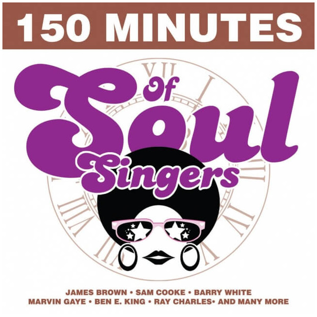 CD 150 Minutes of Soul Singers